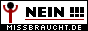 Sag NEIN zu Missbrauch